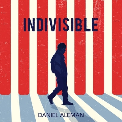 Indivisible by Aleman, Daniel