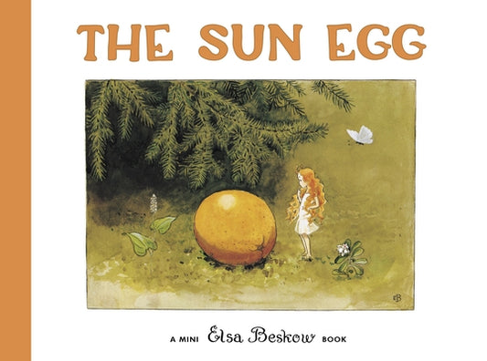 The Sun Egg by Beskow, Elsa