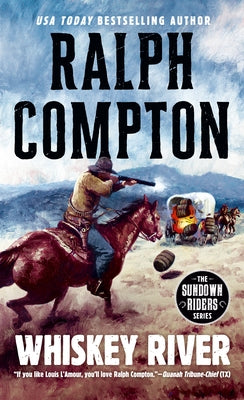 Whiskey River by Compton, Ralph