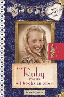 The Ruby Stories: 4 Books in One by Matthews, Penny