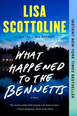 What Happened to the Bennetts by Scottoline, Lisa