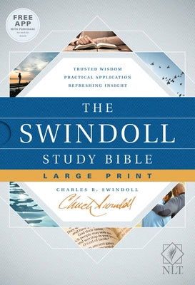 The Swindoll Study Bible NLT, Large Print by Swindoll, Charles R.