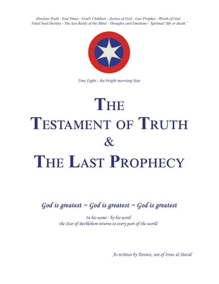 The Testament of Truth and the Last Prophecy by Terence