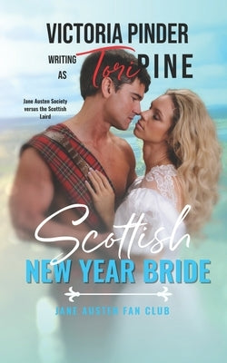 Scottish New Year Bride by Pine, Tori