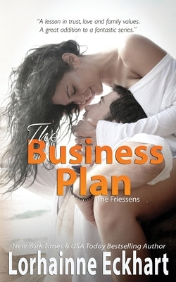 The Business Plan by Eckhart, Lorhainne