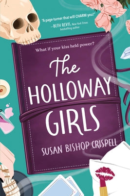 The Holloway Girls by Bishop Crispell, Susan