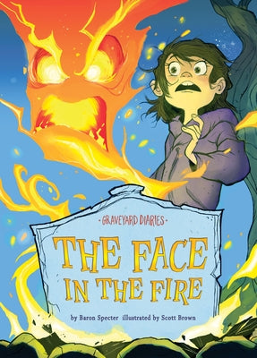 The Face in the Fire: Book 11 by Specter, Baron