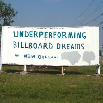 Underperforming Billboard Dreams in New Orleans by Sullivan, Chris