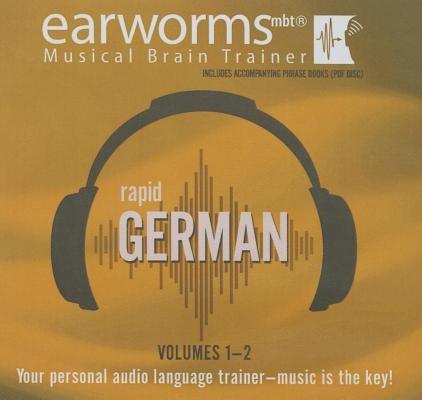 Rapid German, Vols. 1 & 2 Lib/E by Earworms Learning