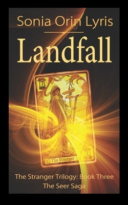 Landfall by Lyris, Sonia Orin