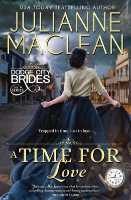 A Time For Love: (Time Travel Romance) by MacLean, Julianne