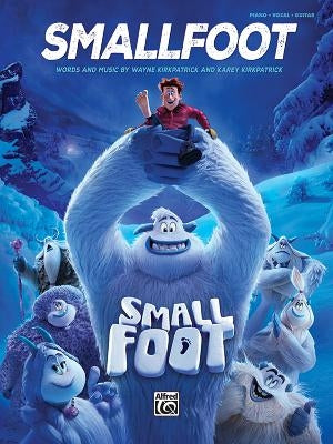 Smallfoot by Kirkpatrick, Karey