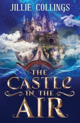 The Castle in the Air by Collings, Jillie