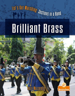 Brilliant Brass by Mazzarella, Kerri