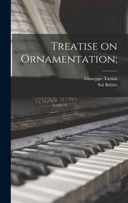 Treatise on Ornamentation; by Tartini, Giuseppe 1692-1770