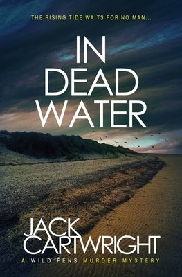 In Dead Water by Cartwright, Jack