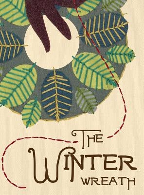 The Winter Wreath by Vila, Laura R.