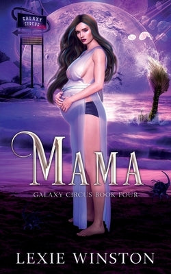 Mama by Winston, Lexie