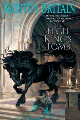 The High King's Tomb by Britain, Kristen