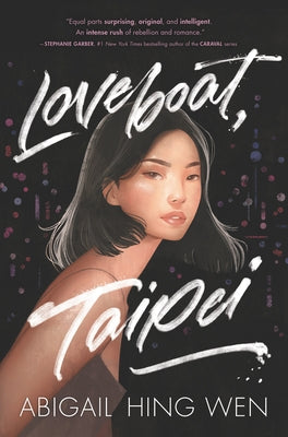 Loveboat, Taipei by Hing Wen, Abigail