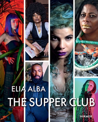 The Supper Club: By Elia Alba by Reisman, Sara