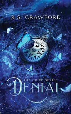 Denial by Crawford, R. S.