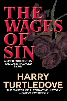 The Wages of Sin by Turtledove, Harry