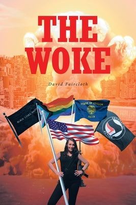 The Woke by Faircloth, David