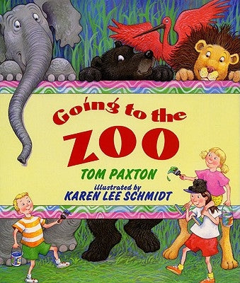 Going to the Zoo by Paxton, Tom