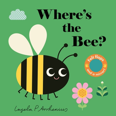 Where's the Bee? by Nosy Crow