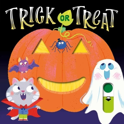 Trick or Treat: With Super Sliders to Reveal Hidden Surprises by Igloobooks