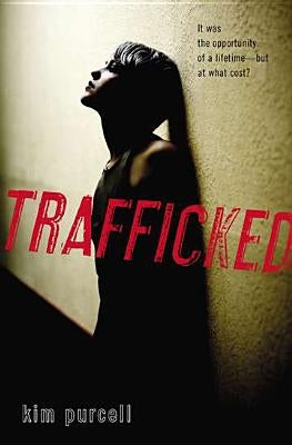 Trafficked by Purcell, Kim