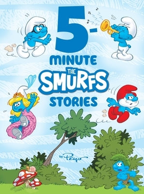 5-Minute Smurfs Stories by Peyo