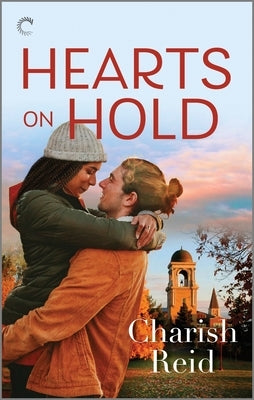 Hearts on Hold by Reid, Charish