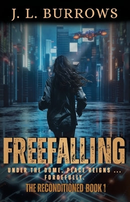 FreeFalling by Burrows, J. L.