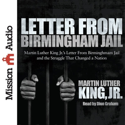 Letter from Birmingham Jail by King, Martin Luther