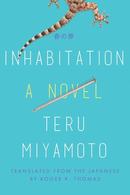 Inhabitation by Miyamoto, Teru