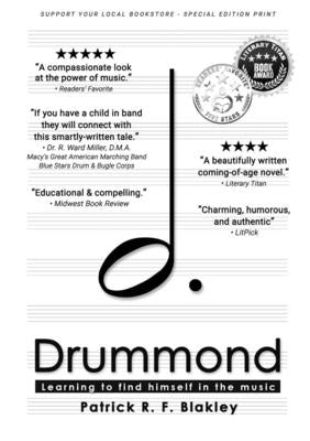 Drummond: Learning to find himself in the music by Blakley, Patrick R. F.