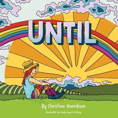 Until by Henriksen, Christine