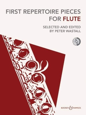 First Repertoire Pieces Flute for Flute and Piano Book/Audio Online by 