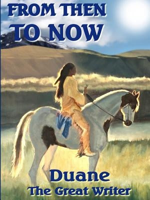 Amazing Romantic Adventures Book One by Great Writer, Duane The