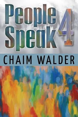 People Speak 4 by Walder, Chaim