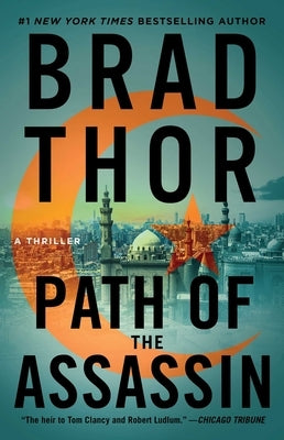 Path of the Assassin: A Thriller by Thor, Brad