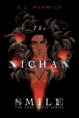 The Nichan Smile by Merwild, C. J.