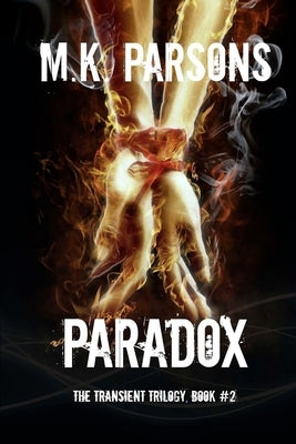 Paradox by Parsons, M. K.