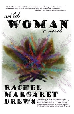 Wild Woman by Drews, Rachel M.