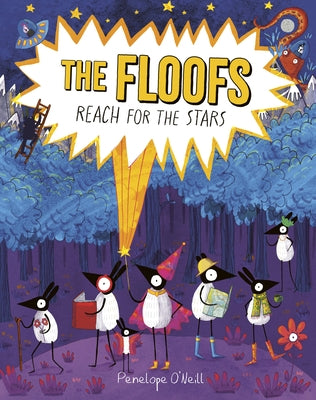 The Floofs Reach for the Stars by O'Neill, Penelope