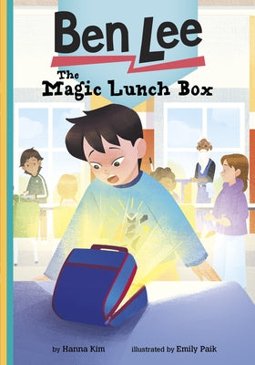 The Magic Lunch Box by Kim, Hanna