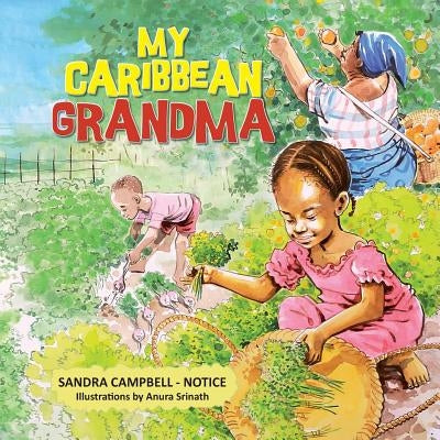 My Caribbean Grandma by Srinath, Anura