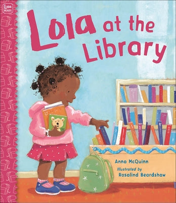 Lola at the Library by McQuinn, Anna